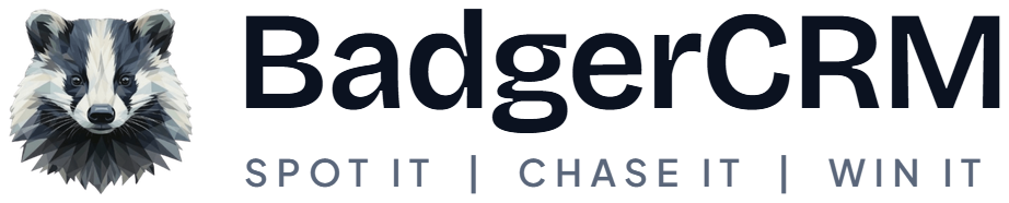 BadgerCRM. Spot it, chase it, win it.
